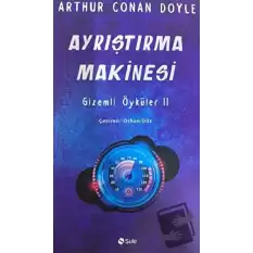 Ayrıştırma Makinesi