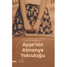 Ayşenin Almanya Yolculuğu