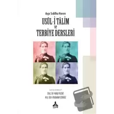 Ayşe Sıddıka Hanım Usul-i Talim ve Terbiye Dersleri