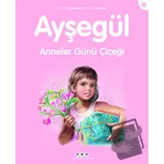 Ayşegül 10 - Anneler Günü Çiçeği