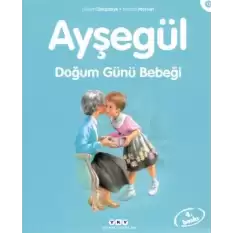 Ayşegül 12 - Doğum Günü Bebeği