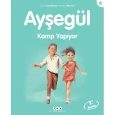 Ayşegül 26 - Kamp Yapıyor