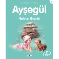 Ayşegül 39 - Nuh’un Gemisi