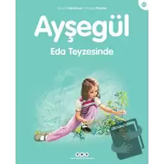 Ayşegül 43 - Eda Teyzesinde