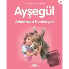 Ayşegül Arkadaşım Karakaçan