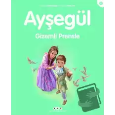 Ayşegül Gizemli Prensle