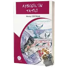 Ayşegülün Tatili