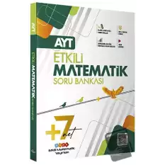 AYT Etkili Matematik Yeni Baştan Soru Bankası Özel Baskı