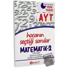 AYT Hocanın Seçtiği Sorular Matematik 2 Soru Bankası