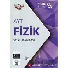 AYT Yıldız Serisi Fizik Soru Bankası