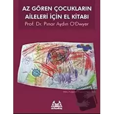 Az Gören Çocukların Aileleri İçin El Kitabı