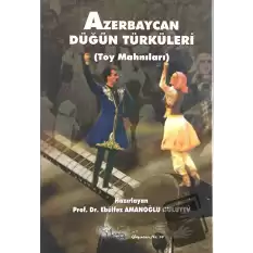 Azerbaycan Düğün Türküleri