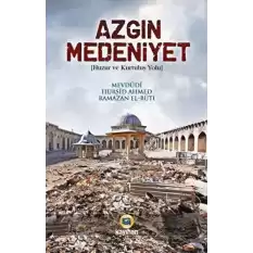 Azgın Medeniyet