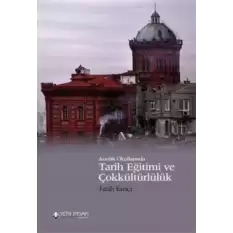 Azınlık Okullarında Tarih Eğitimi ve Çokkültürlülük