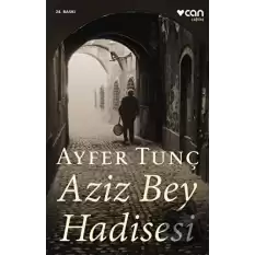 Aziz Bey Hadisesi