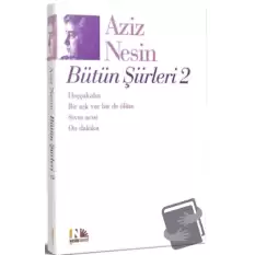 Aziz Nesin Bütün Şiirleri 2