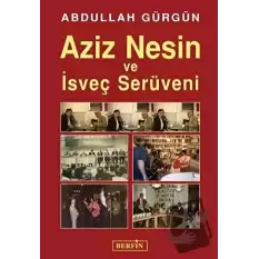 Aziz Nesin ve İsveç Serüveni