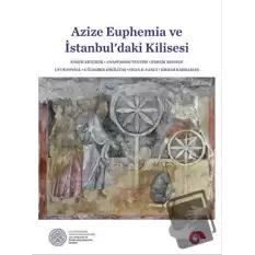 Azize Euphemia ve İstanbuldaki Kilisesi