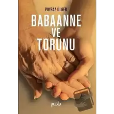 Babaanne ve Torunu