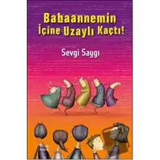 Babaannemin İçine Uzaylı Kaçtı!