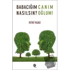 Babacığım Nasılsın?