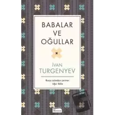 Babalar ve Oğullar (Ciltli)