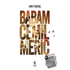 Babam Cemil Meriç (Ciltli)