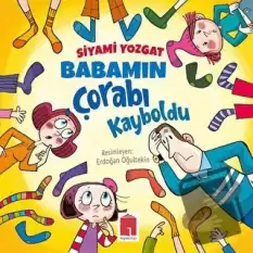 Babamın Çorabı Kayboldu