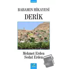 Babamın Hikayesi Derik