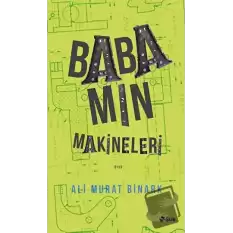 Babamın Makineleri