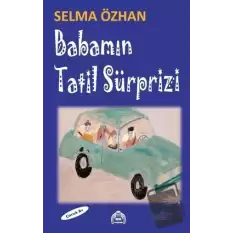 Babamın Tatil Sürprizi