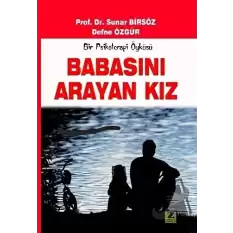 Babasını Arayan Kız