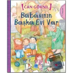 Babasının Başka Evi Var