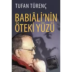 Babıalinin Öteki Yüzü