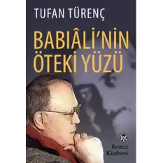 Babıali’nin Öteki Yüzü