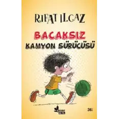 Bacaksız Kamyon Sürücüsü