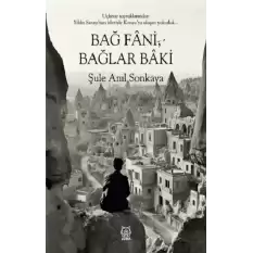 Bağ Fani, Bağlar Baki