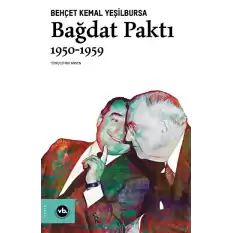 Bağdat Paktı 1950 - 1959