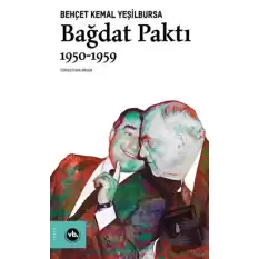 Bağdat Paktı 1950 - 1959