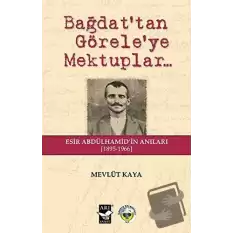 Bağdattan Göreleye Mektuplar