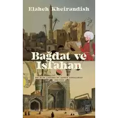 Bağdat ve Isfahan