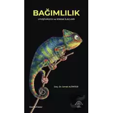 Bağımlılık