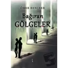 Bağıran Gölgeler