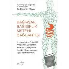 Bağırsak Bağışıklık Sistemi Bağlantısı