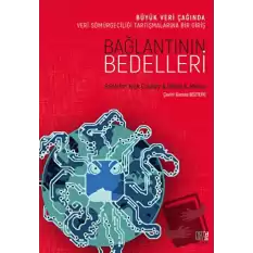 Bağlantının Bedelleri