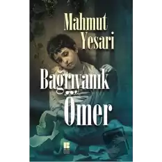 Bağrıyanık Ömer