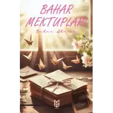 Bahar Mektupları