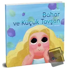 Bahar ve Küçük Tavşan