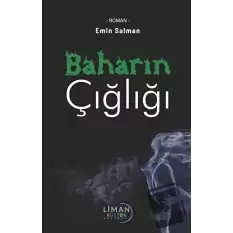 Baharın Çığlığı