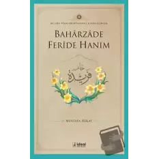 Baharzade Feride Hanım